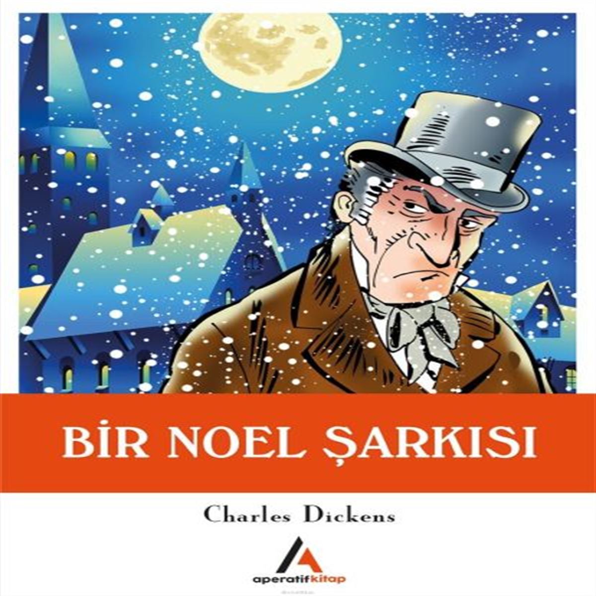APERATİF KİTAP HİKAYE BİR NOEL ŞARKISI 1