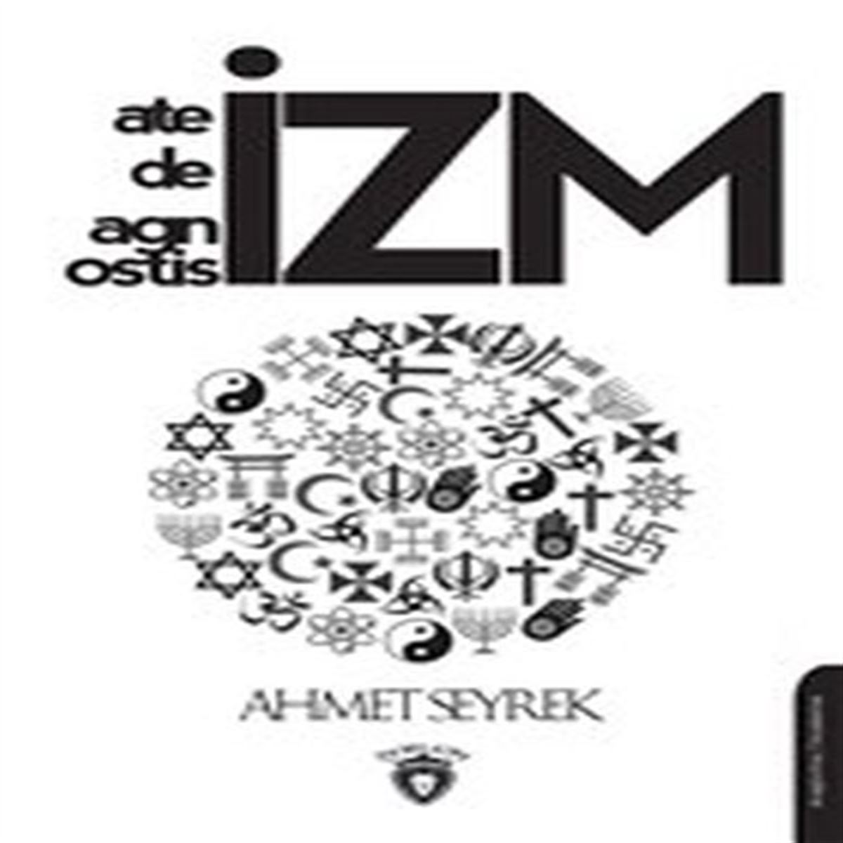 DORLİON ATEİZM DEİZM AGNOSTİSİZM 1