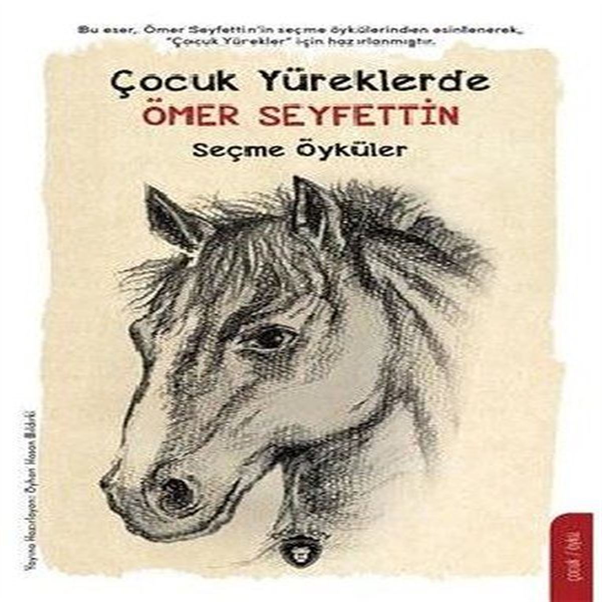 DORLİON ÇOCUK YÜREKLERDE ÖMER SEYFETTİN SEÇME ÖYKÜLER 1