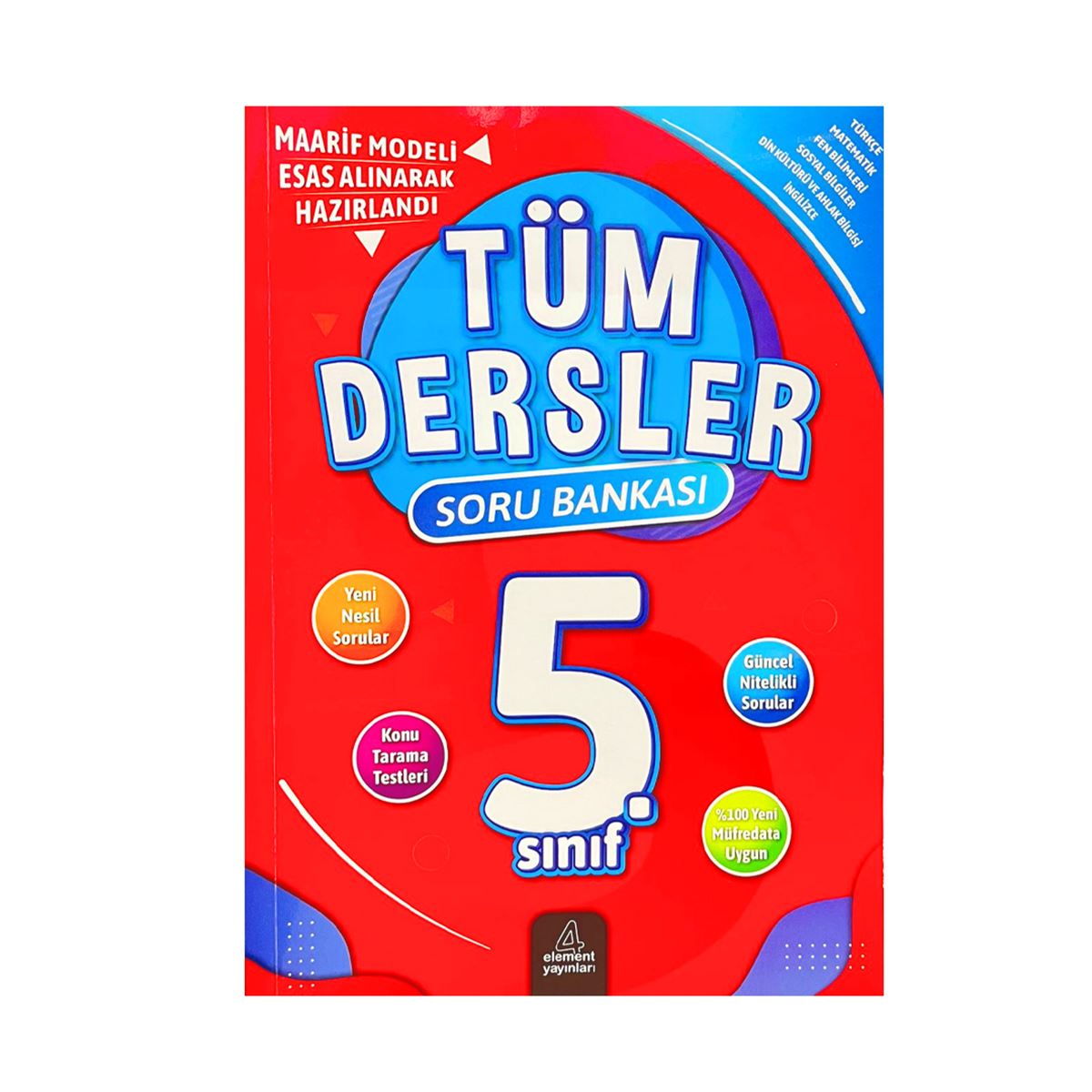 4 ELEMENT SORU BANKASI TÜM DERSLER 5 SINIF YENİ MÜFREDAT 1