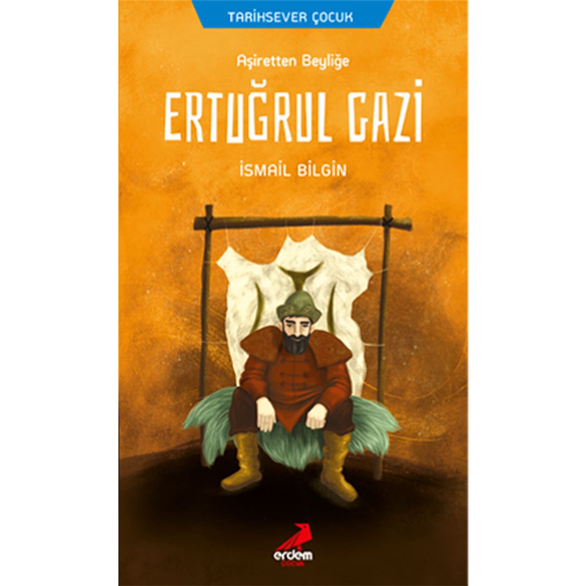 ERDEM HİKAYE ERTUĞRUL GAZİ 1
