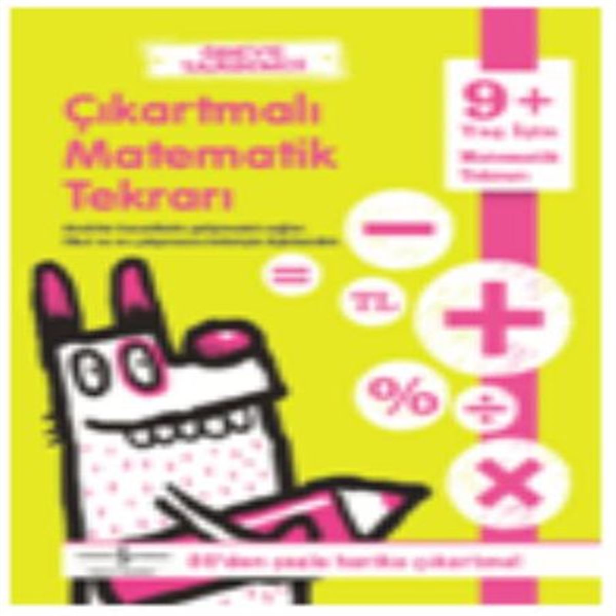 İŞ BANKASI ÇIKARTMALI MATEMATİK TEKRARI 9+ 1