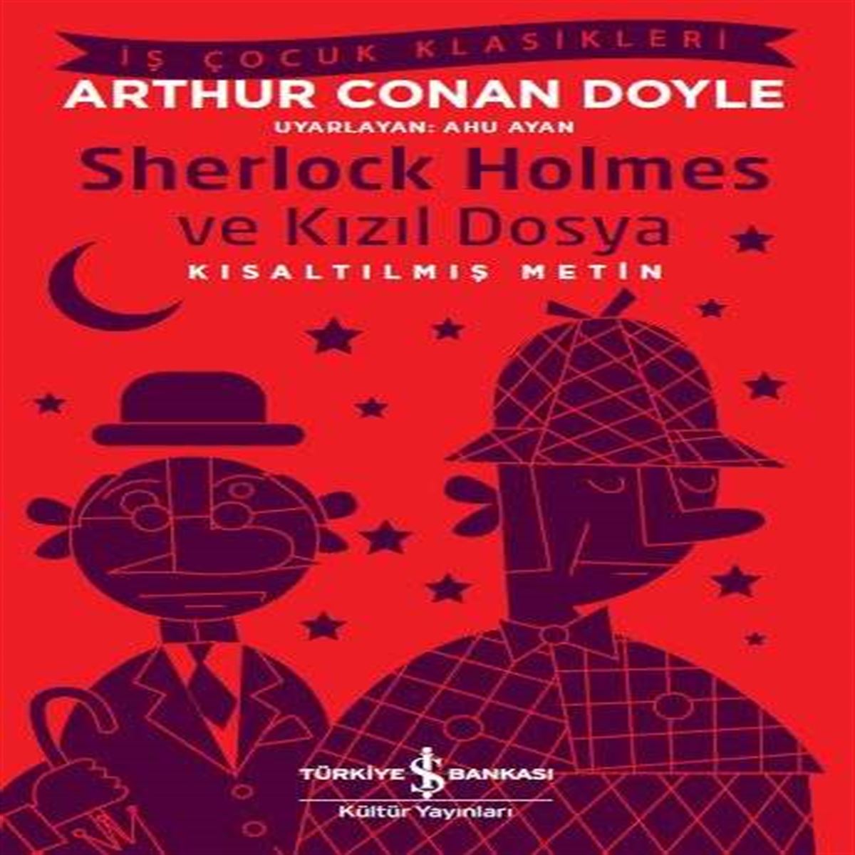 İŞ BANKASI HİKAYE SHERLOCK HOLMES VE KIZIL DOSYA 1