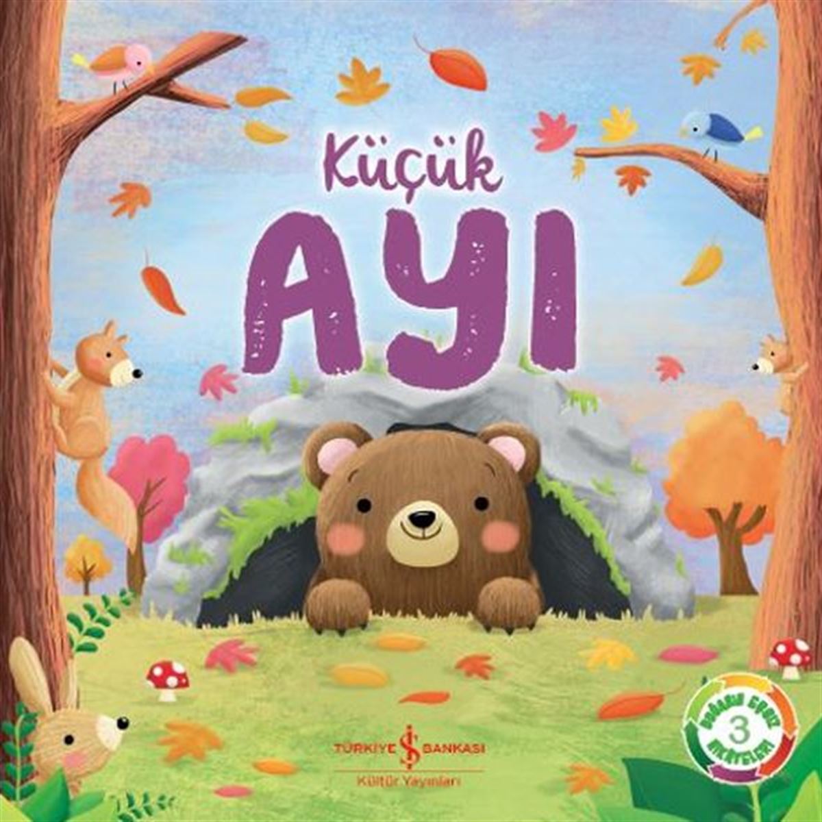 İŞ BANKASI HIKAYE KÜÇÜK AYI DOGANN ESSIZ HIKAYELERI 3 1