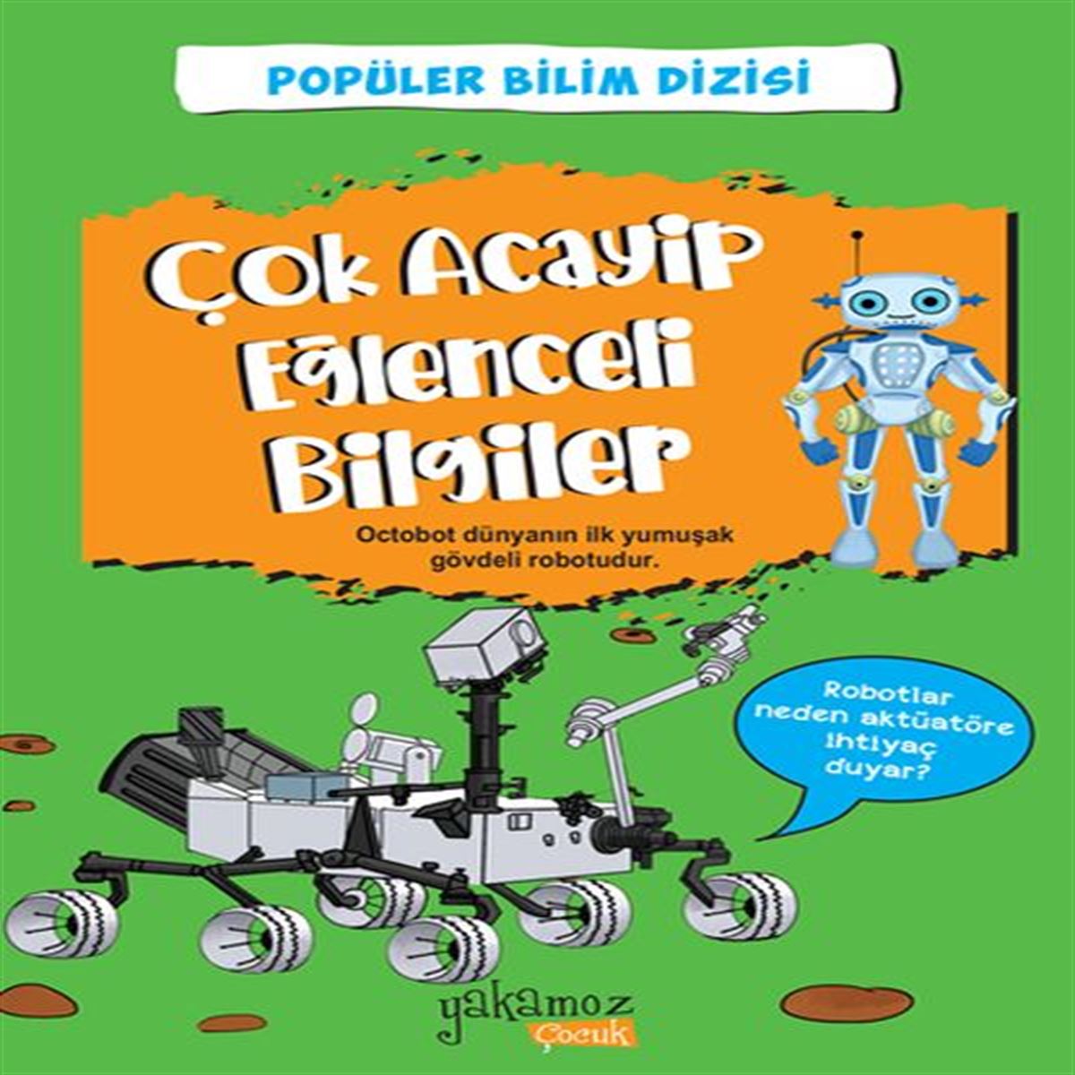 YAKAMOZ EĞİTİM KİTABI ÇOK ACAYİP EĞLECELİ BİLGİLER 3 1