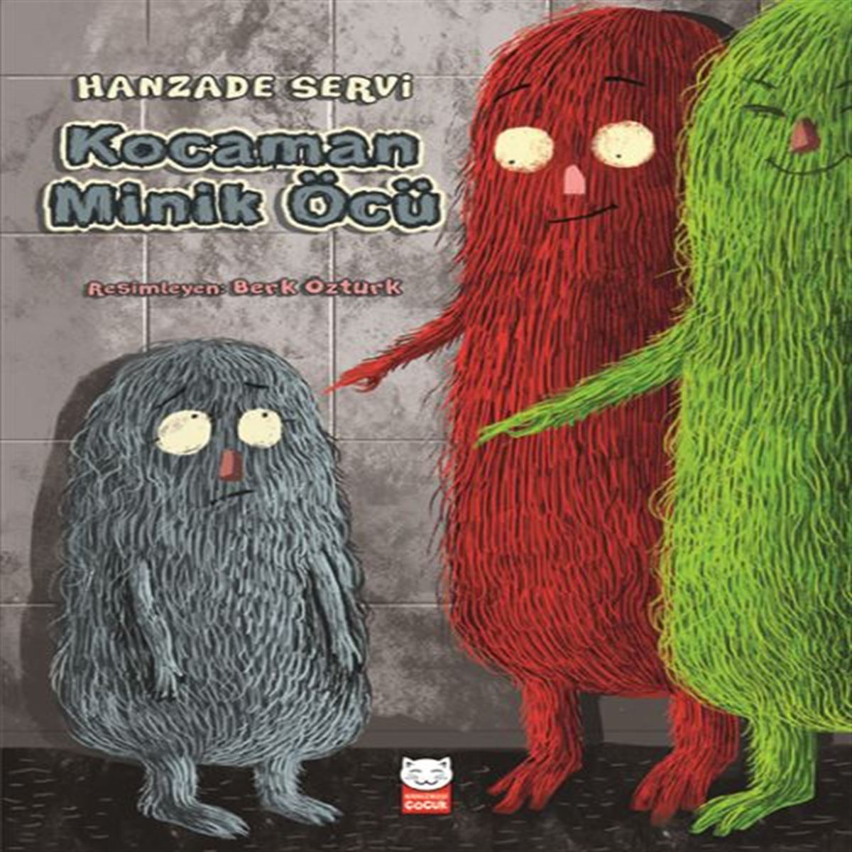 KIRMIZI KEDİ KOCAMAN MİNİK ÖCÜ 1