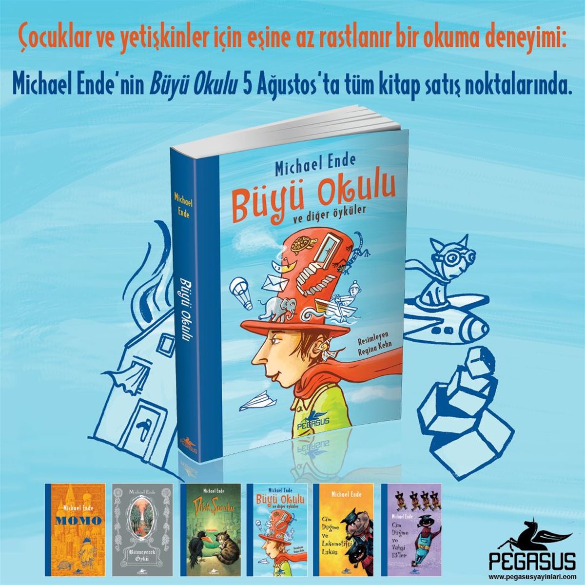 PEGASUS HİKAYE BÜYÜ OKULU VE DİĞER ÖYKÜLER 1