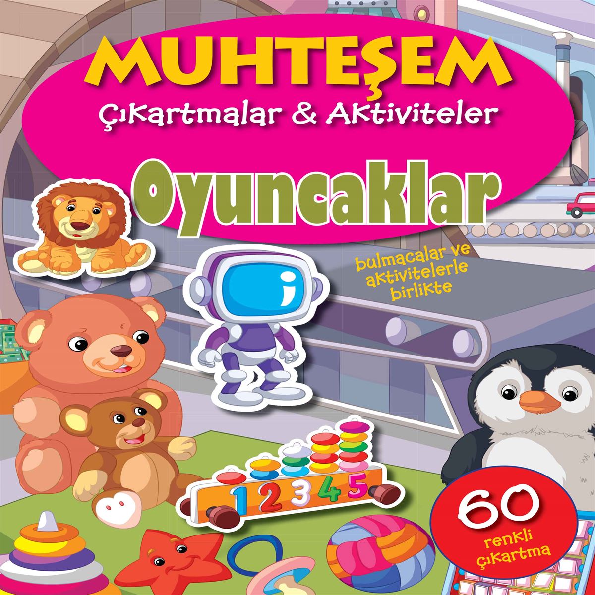 PARILTI MUHTEŞEM ÇIKARTMALAR OYUNCAKLAR 1