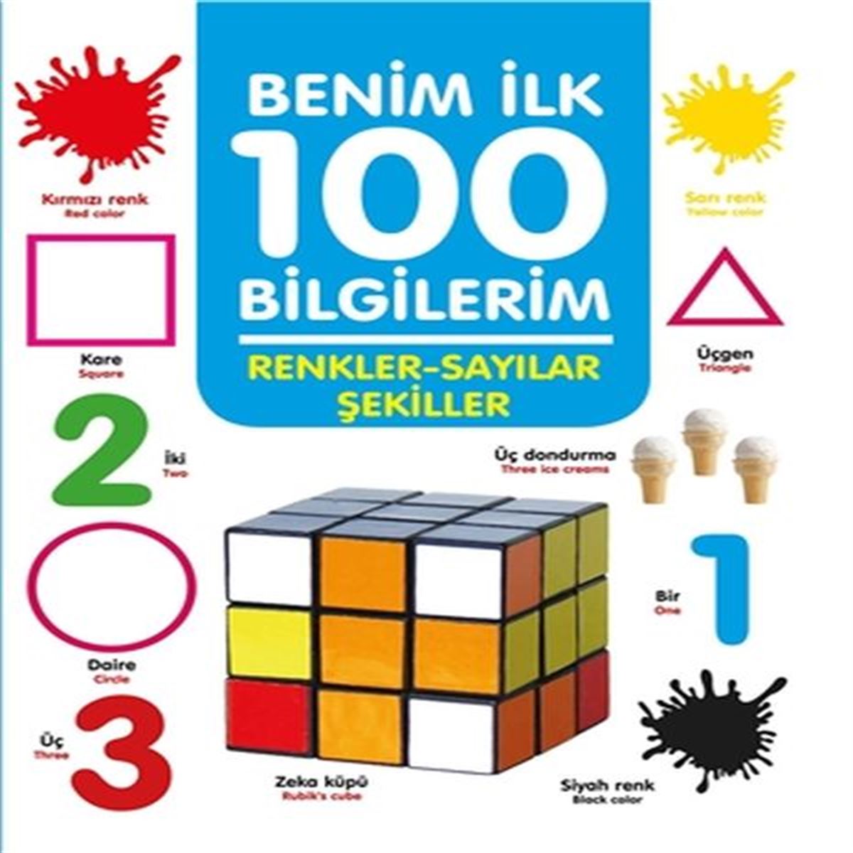0-6 YAŞ EĞİTİM KİTABI BENİM İLK 100 BİLGİLERİM RENKLER SAYILAR ŞEKİLLER 1