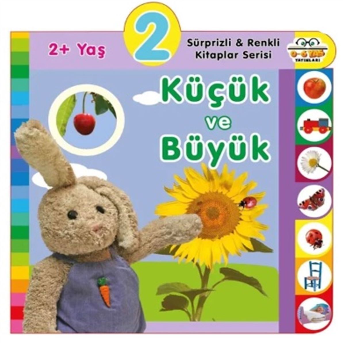 0-6 YAŞ KÜÇÜK VE BÜYÜK 2+ 1