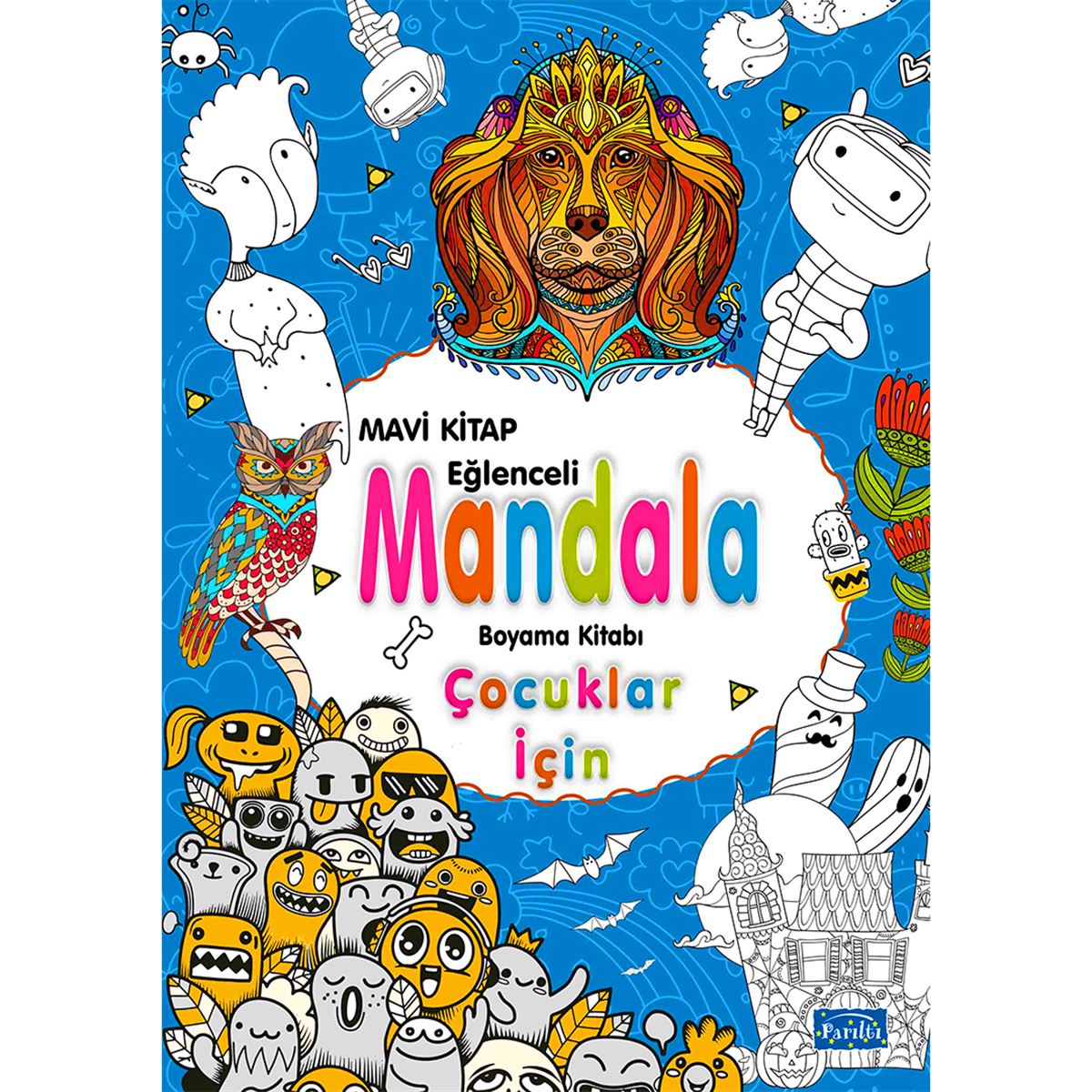 PARILTI MANDALA EĞLENCELİ BOYAMA KİTABI ÇOCUKLAR İÇİN MAVİ 1