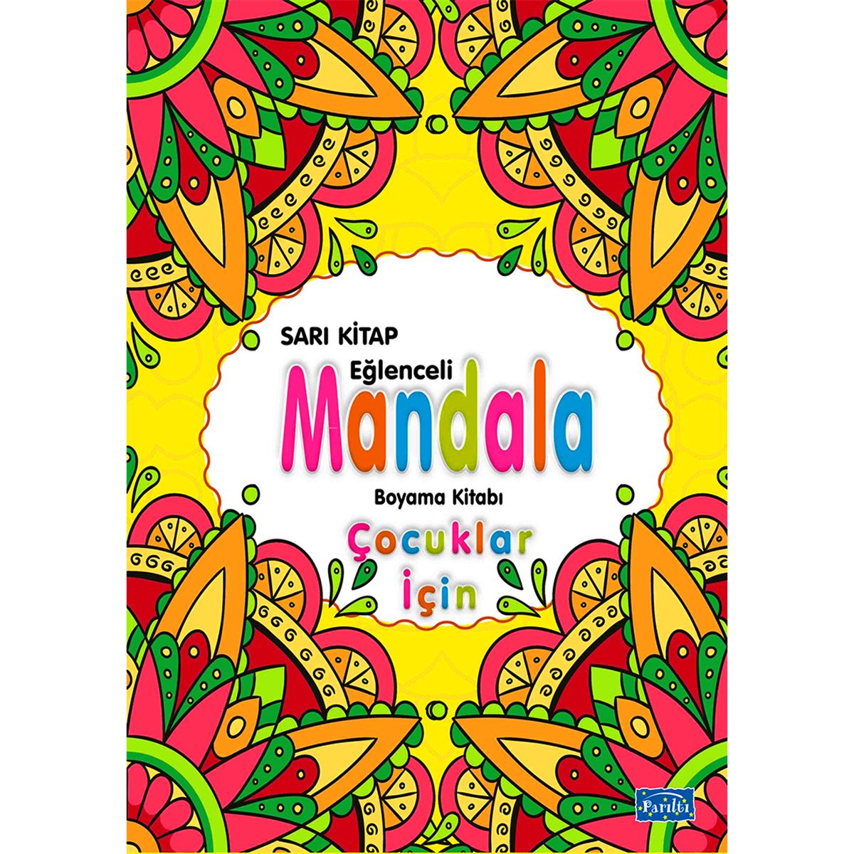 PARILTI MANDALA EĞLENCELİ BOYAMA KİTABI ÇOCUKLAR İÇİN SARI 1