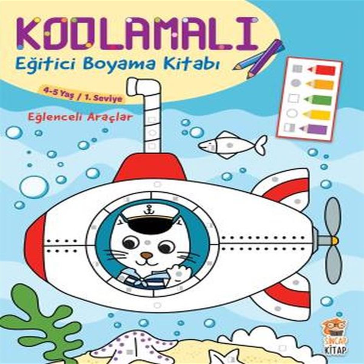 SİNCAP KODLAMALI EĞİTİCİ BOYAMA KİTABI - EĞLENCELİ ARAÇLAR 4-5 YAŞ 1.SEVİYE 1