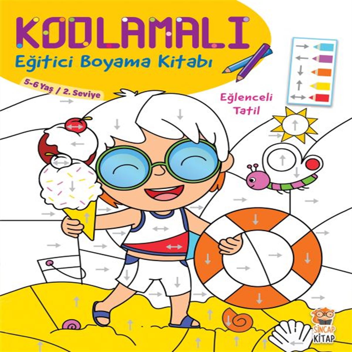 SİNCAP KODLAMALI EĞİTİCİ BOYAMA KİTABI - EĞLENCELİ TATİL 5-6 YAŞ 2.SEVİYE 1