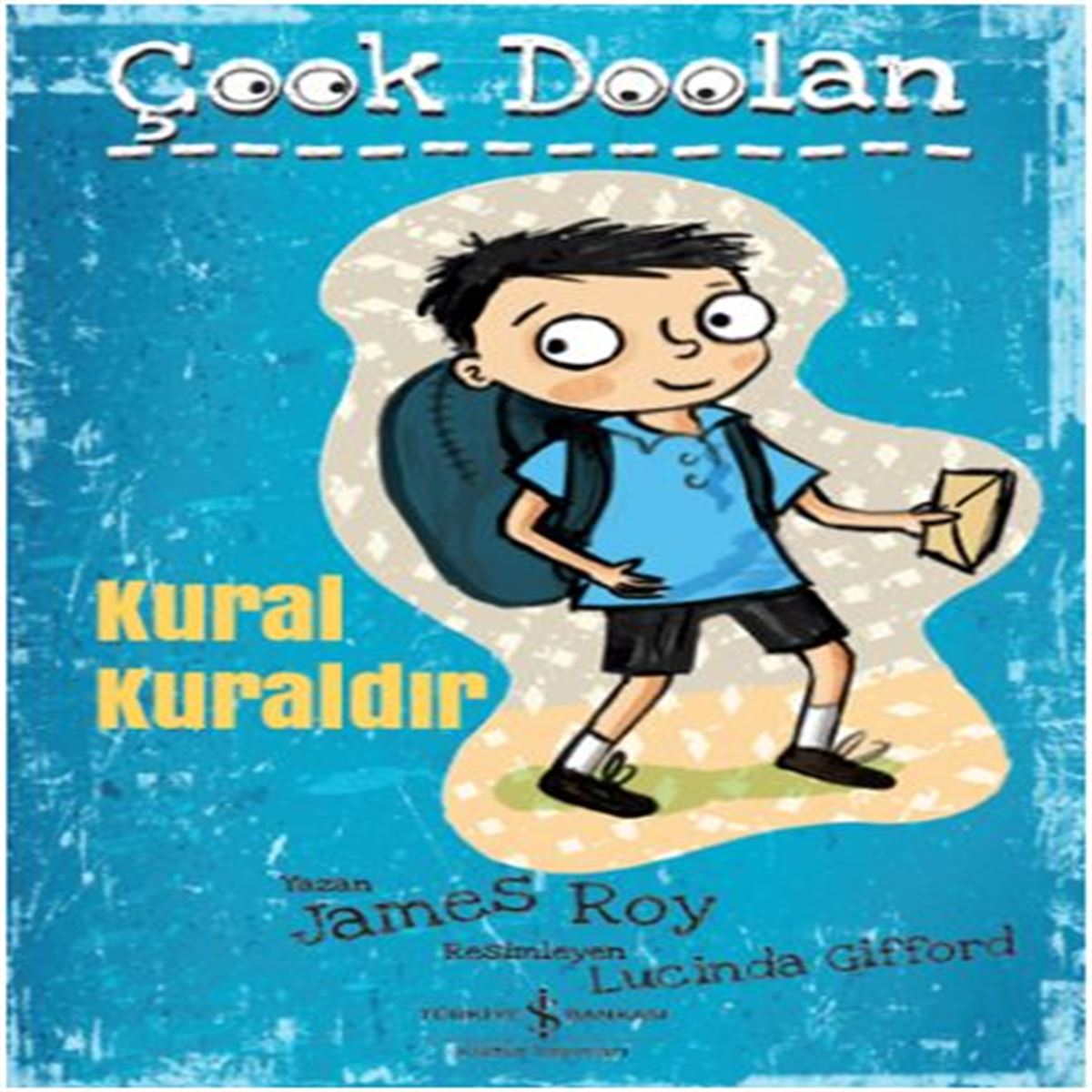 İŞ BANKASI HİKAYE ÇOOK DOOLAN - KURAL KURALDIR 1