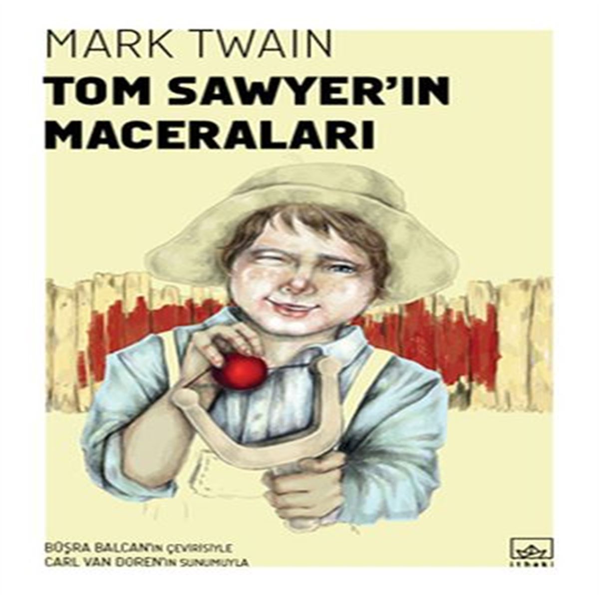 İTHAKİ TOM SAWYERİN MACERALARI 1