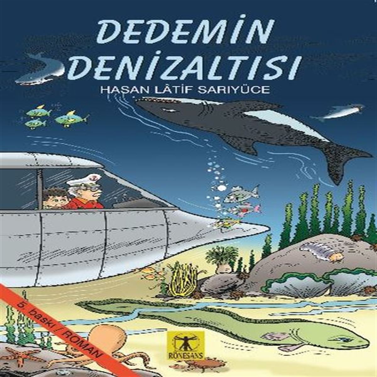 RÖNESANS DEDEMİN DENİZALTISI 1