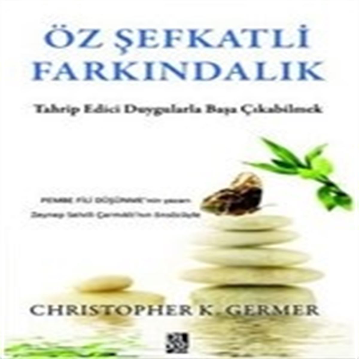 DİYOJEN ÖZ ŞEFKATLİ FARKINDALIK 1