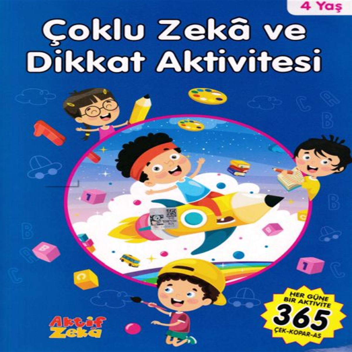 AKTİF ZEKA ÇOKLU ZEKA VE DİKKAT AKTİVİTESİ MAVİ 4+ 1