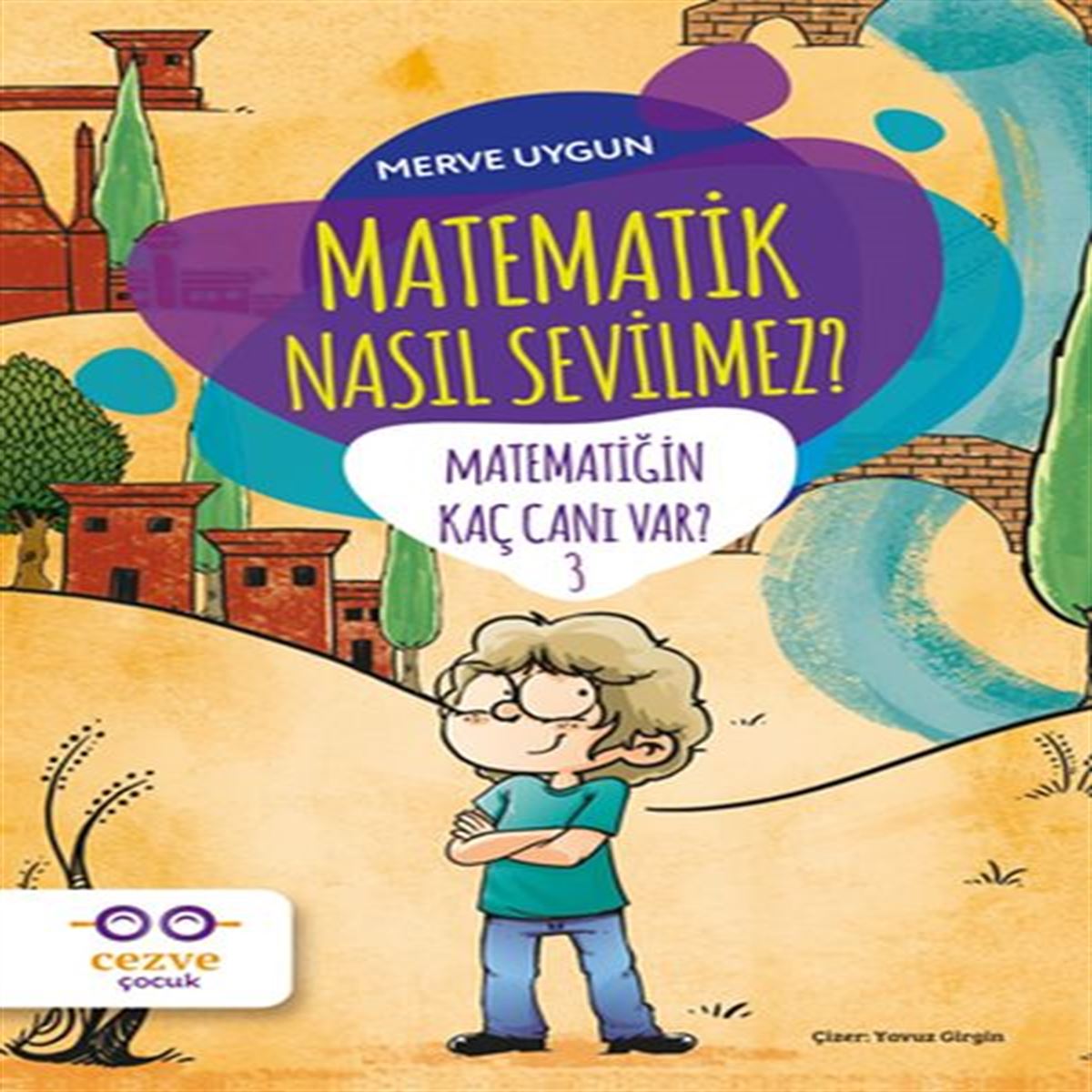 CEZVE HİKAYE MATEMATİK NASIL SEVİLMEZ 1