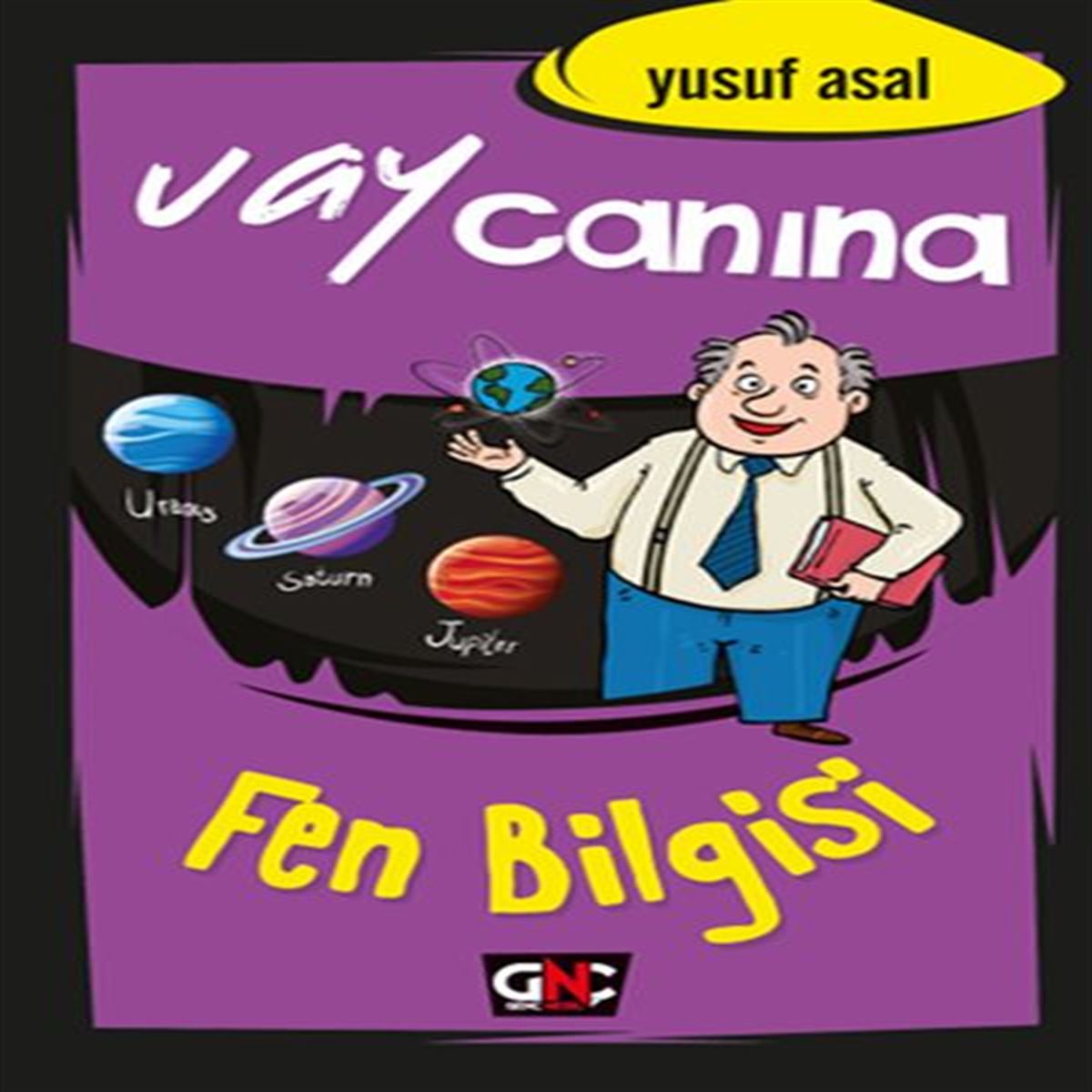 NESİL VAY CANINA FEN BİLGİSİ CİLTLİ 1
