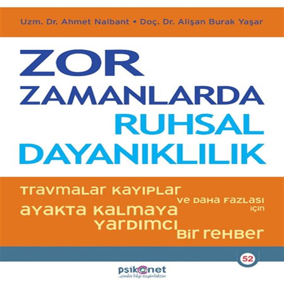 PSİKONET ZOR ZAMANLARDA RUHSAL DAYANIKLILIK 1