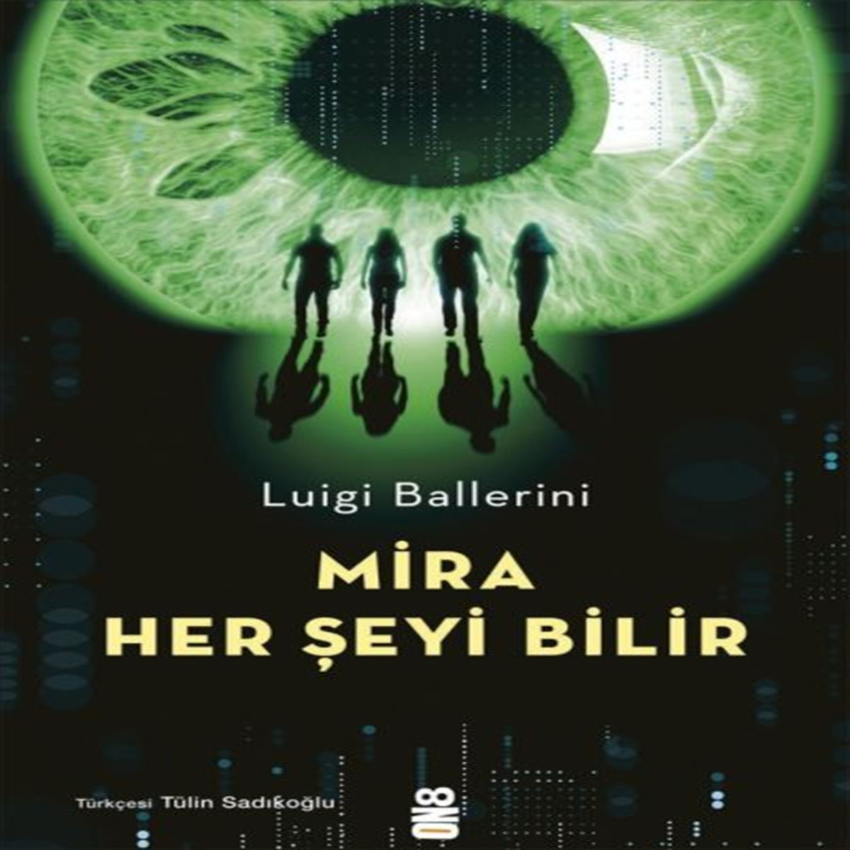 ON8 MİRA HER ŞEYİ BİLİR 1