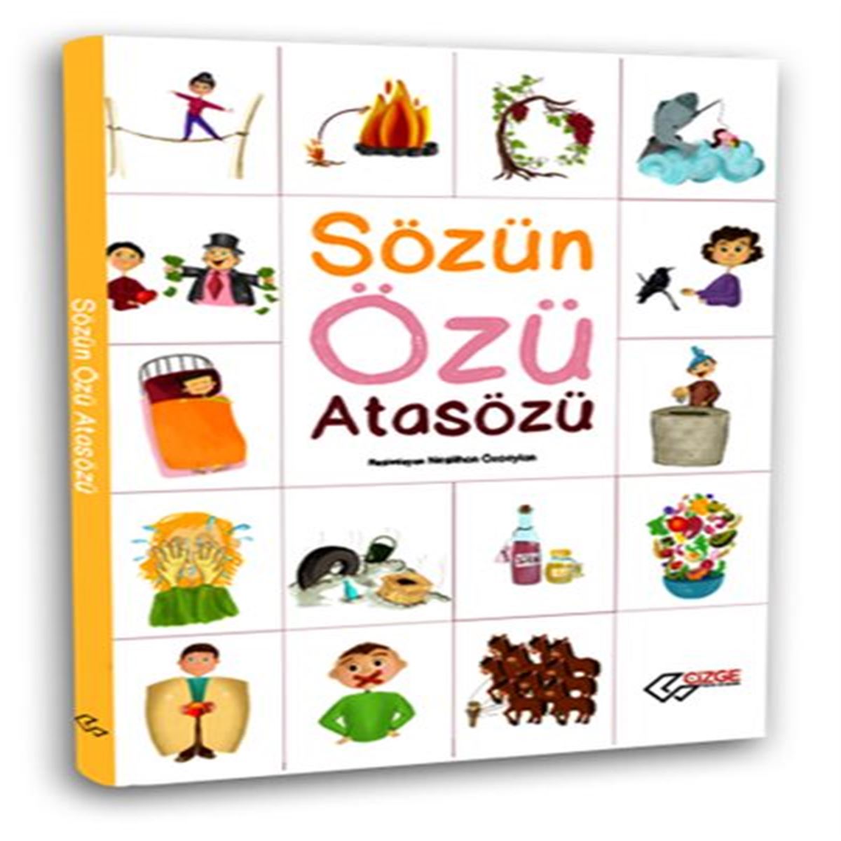 ÇİZGE SÖZÜN ÖZÜ ATASÖZÜ 1