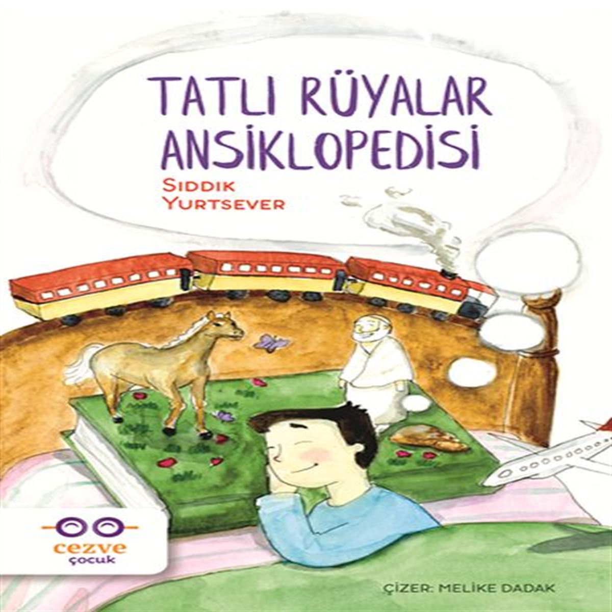 CEZVE HİKAYE TATLI RÜYALAR ANSİKLOPEDİSİ 1