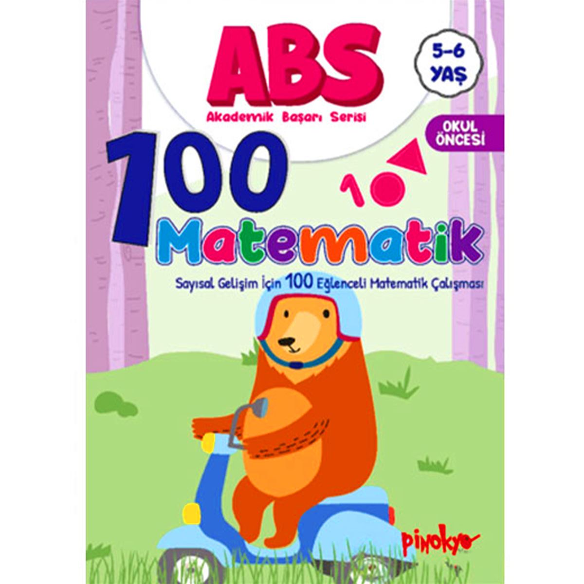 PİNOKYO 100 MATEMATİK 5-6 YAŞ 1