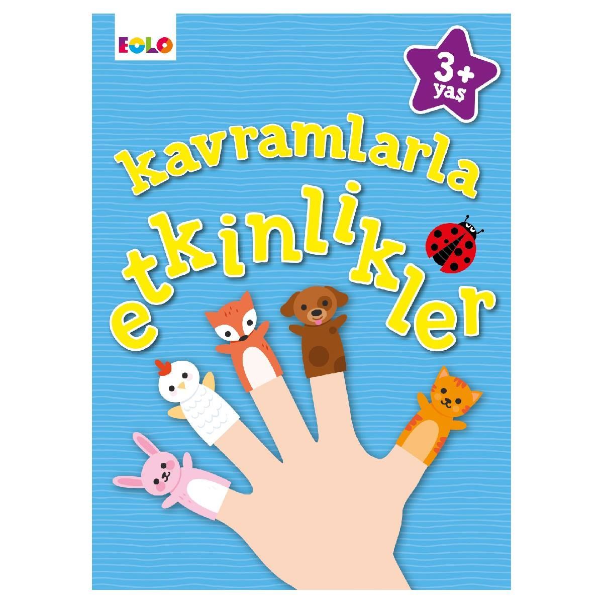 EOLO KAVRAMLARLA ETKİNLİKLER 3+ 1