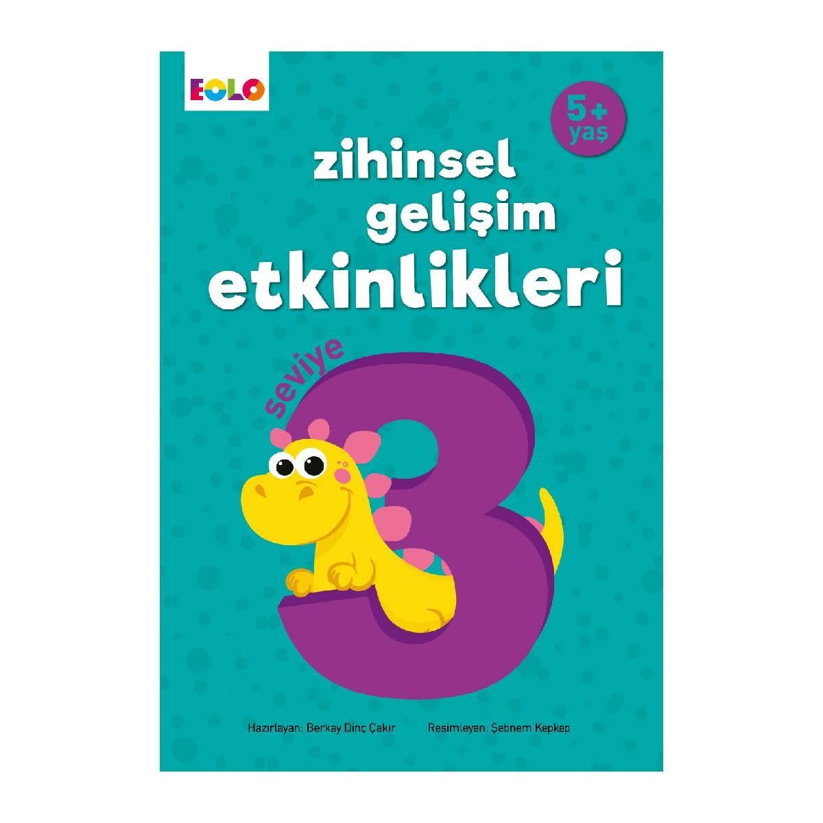 EOLO ZİHİNSEL GELİŞİM ETKİNLİKLERİ SEVİYE 3 5+ 1
