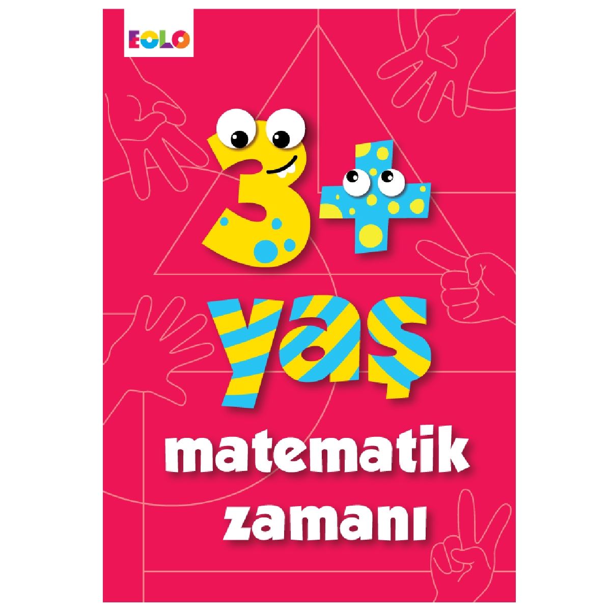 EOLO MATEMATİK ZAMANI 3+ 1