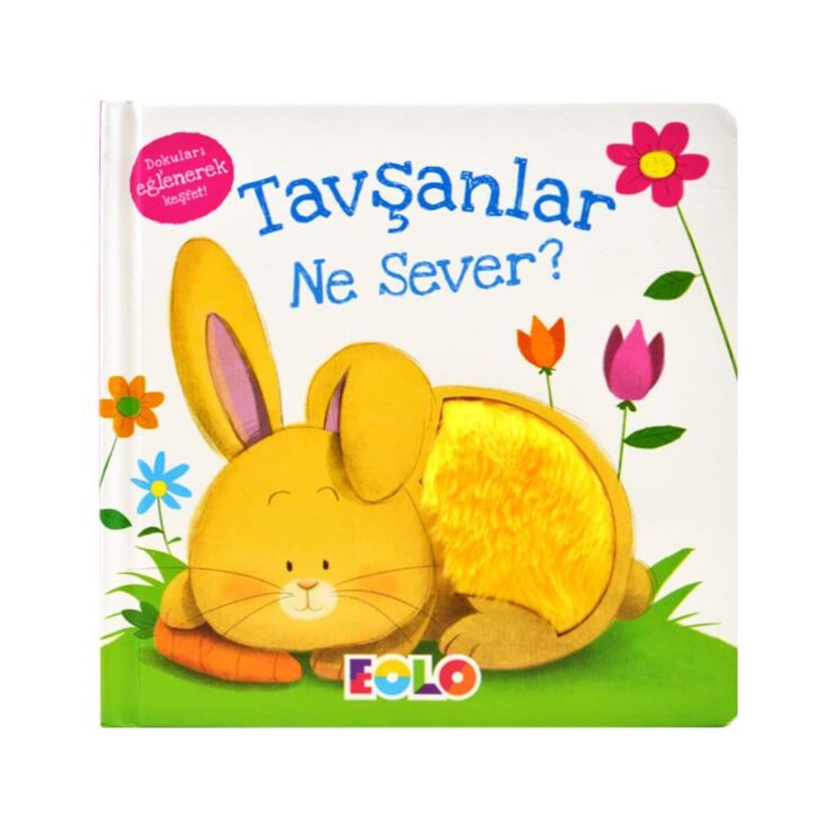 EOLO TAVŞANLAR NE SEVER DOKULARI EĞLENEREK KEŞFET 1