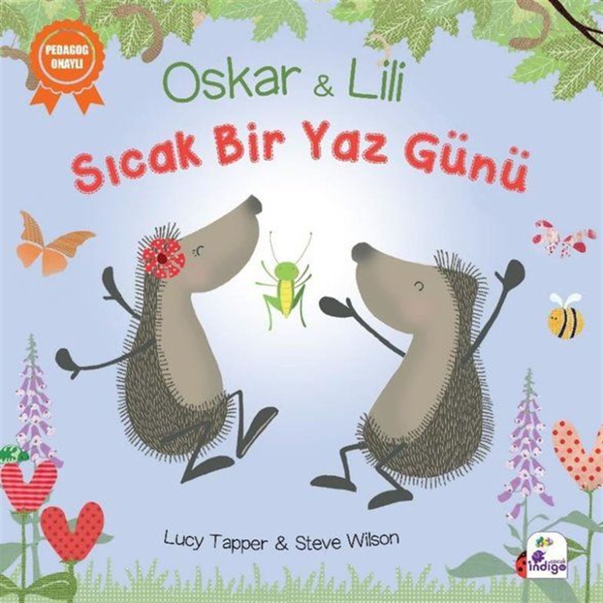 İNDİGO OSKAR VE LİLİ SICAK BİR YAZ GÜNÜ 1
