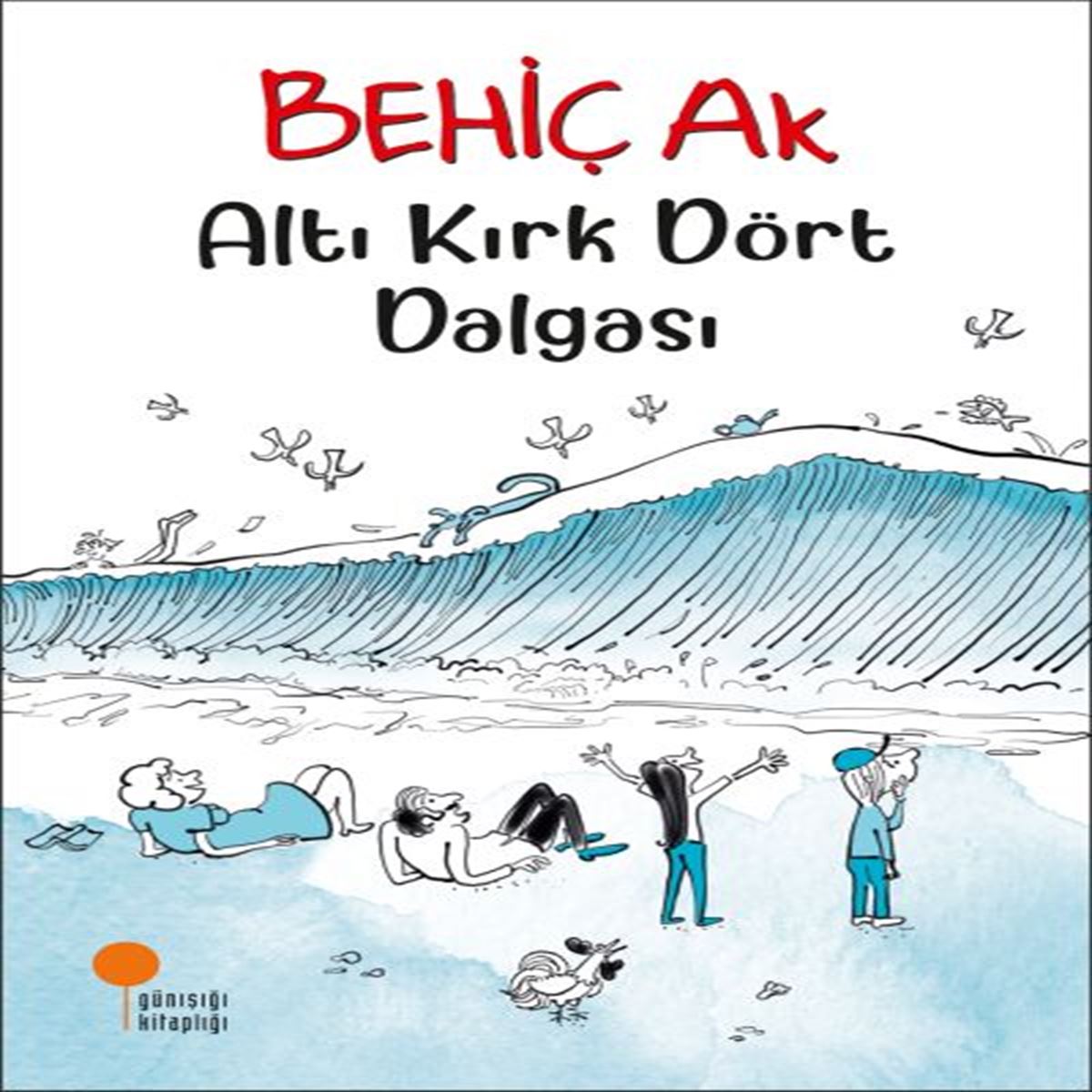GÜNIŞIĞI ALTI KIRK DÖRT DALGASI 1