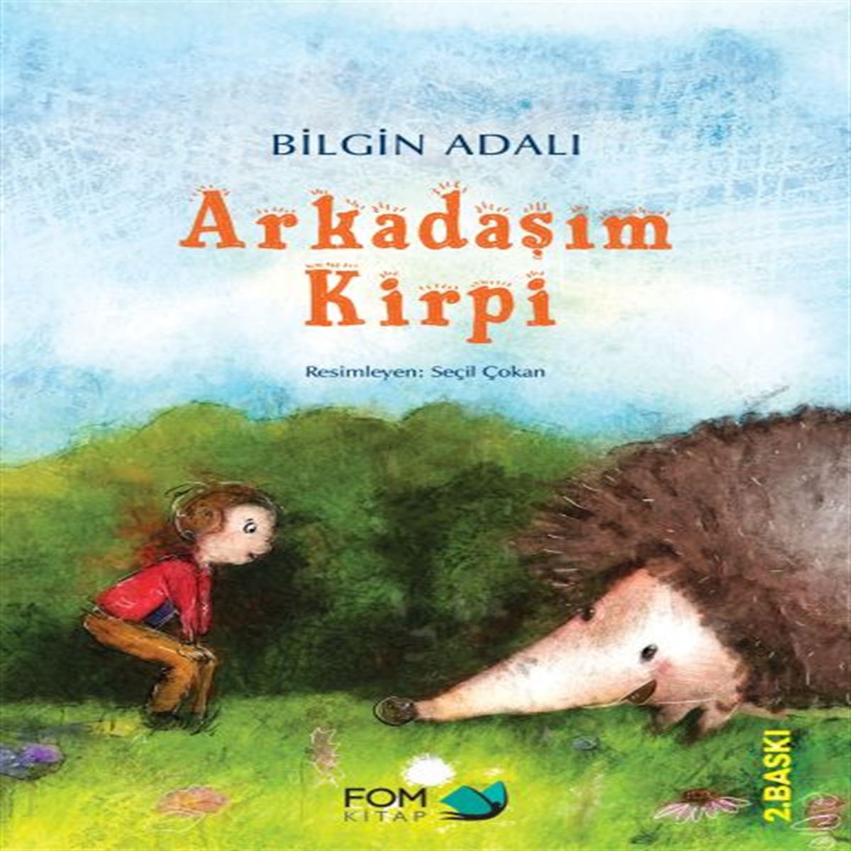 FOM ARKADAŞIM KİRPİ 1