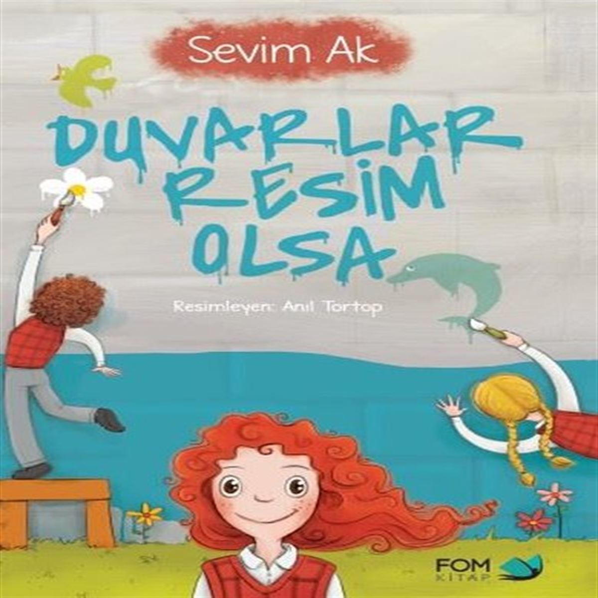 FOM HİKAYE DUVARLAR RESİM OLSA 1