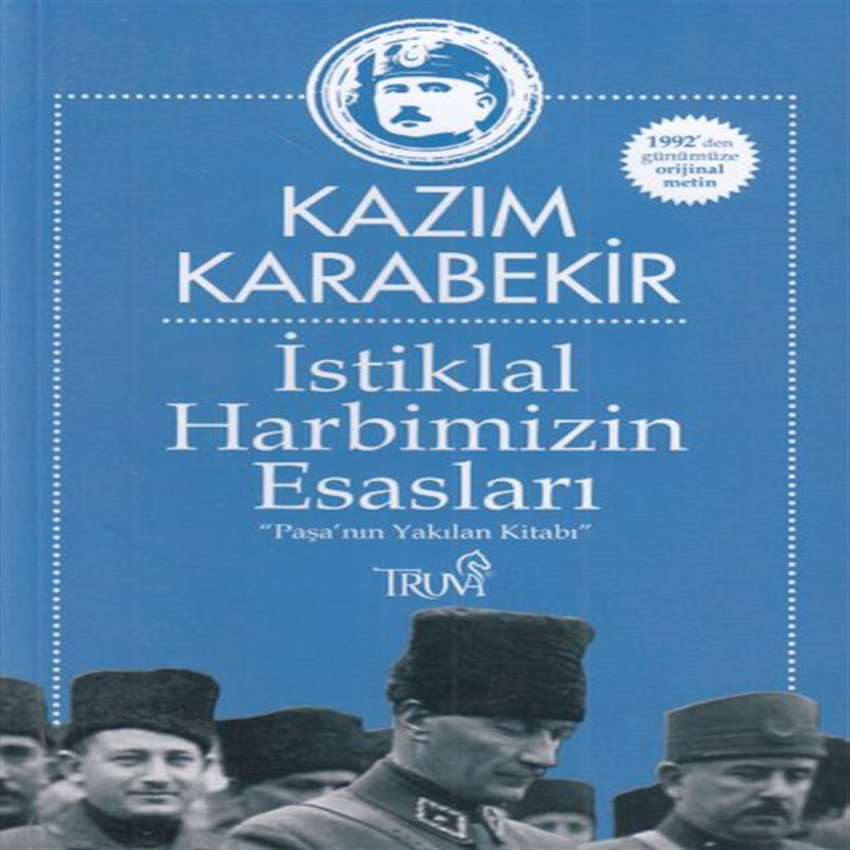 TRUVA İNCELEME KİTABI KAZIM KARABEKİR 1