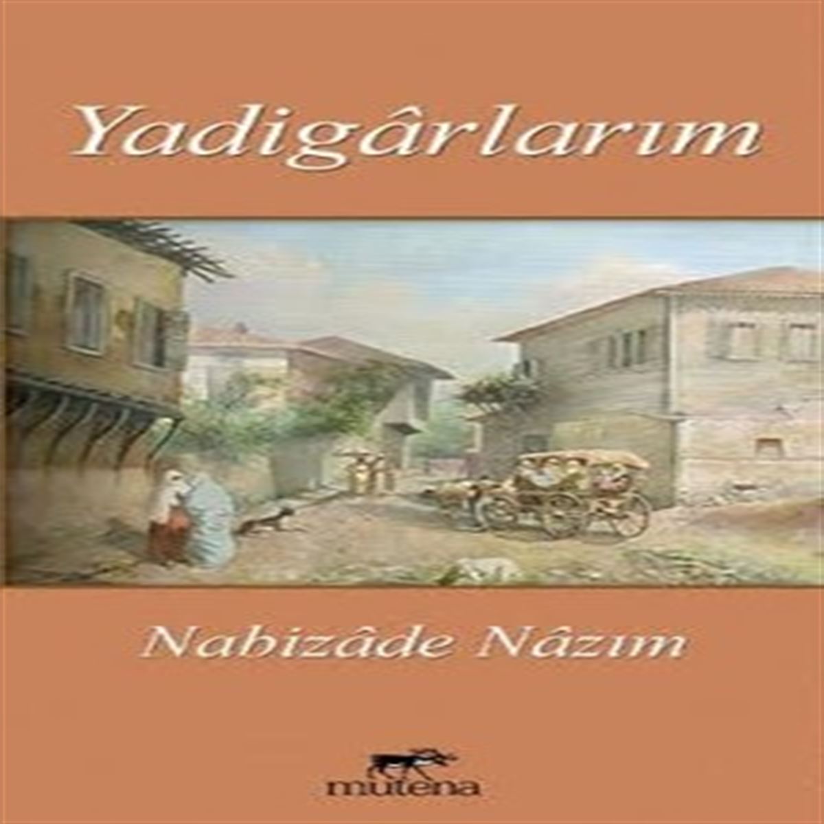 MUTENA ROMAN YADİGARLARIM 1