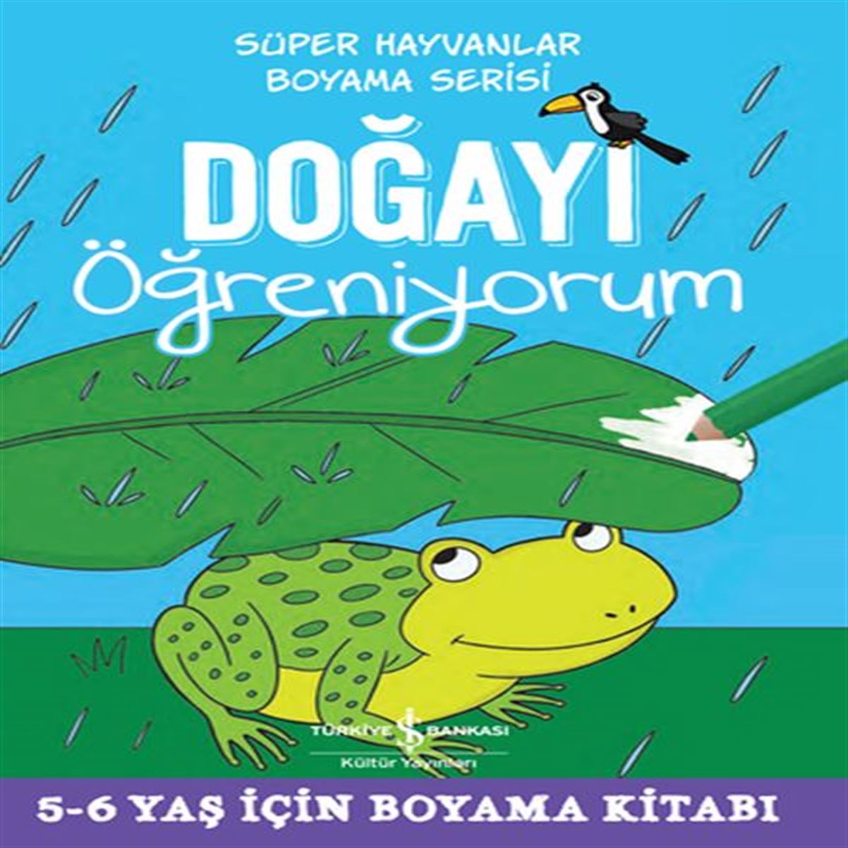 İŞ BANKASI DOĞAYI ÖĞRENİYORUM 1