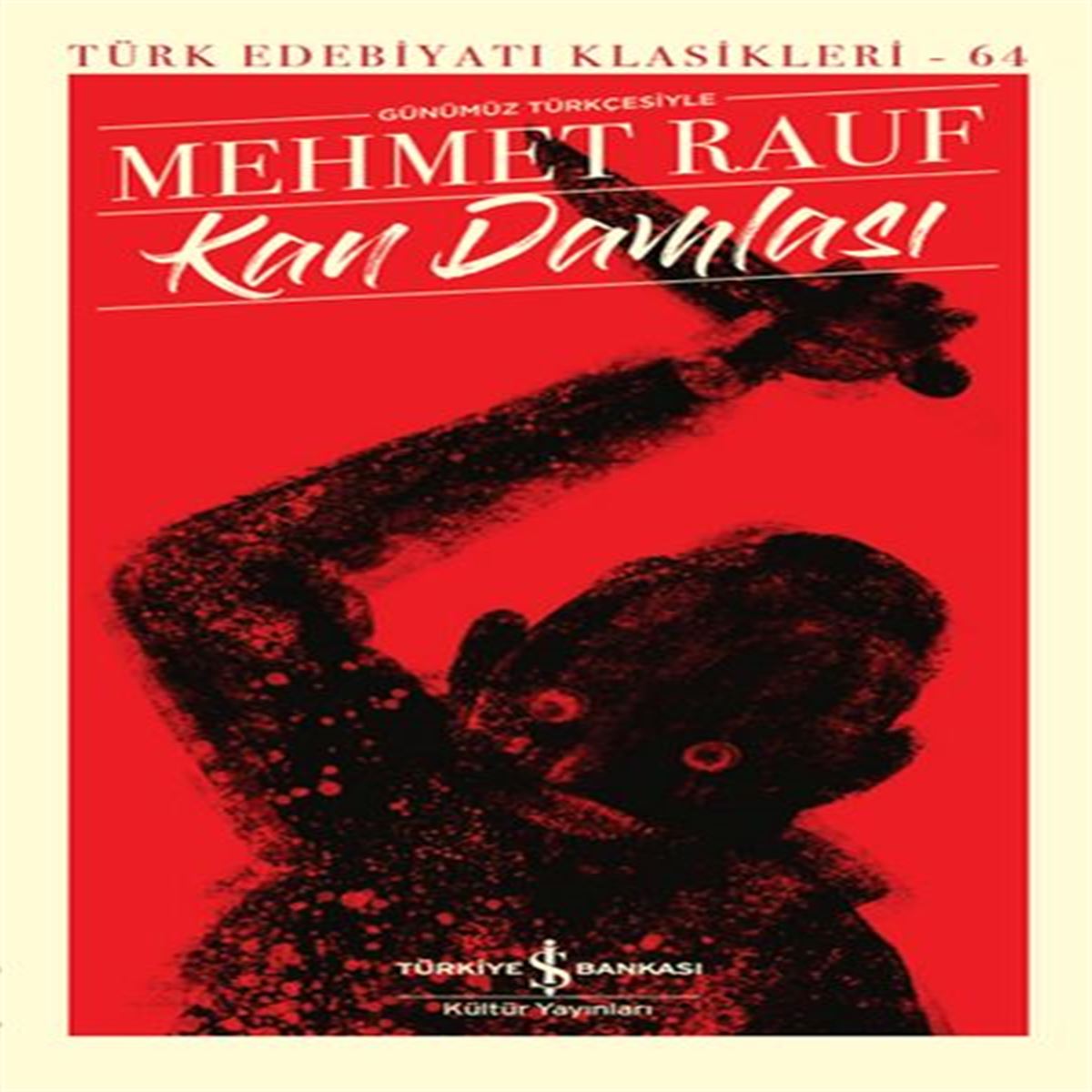 İŞ BANKASI KAN DAMLASI 1