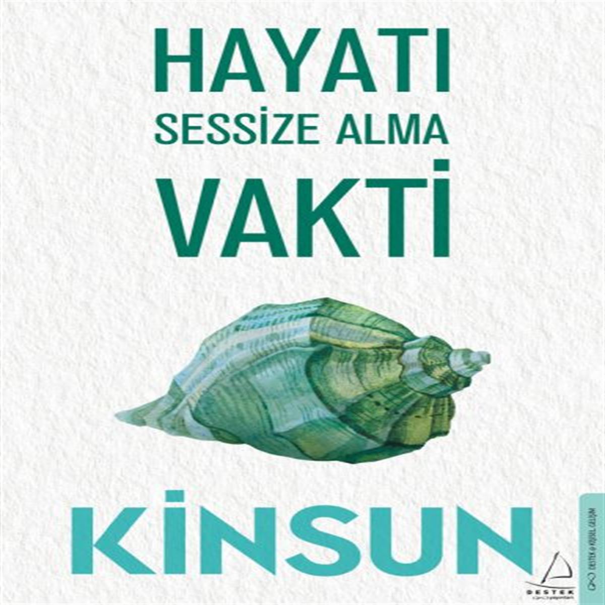 DESTEK HAYATI SESSİZE ALMA VAKTİ 1