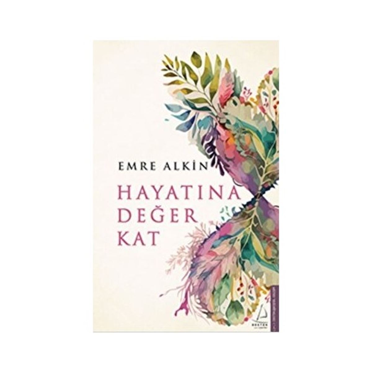 DESTEK HAYATINA DEĞER KAT 1