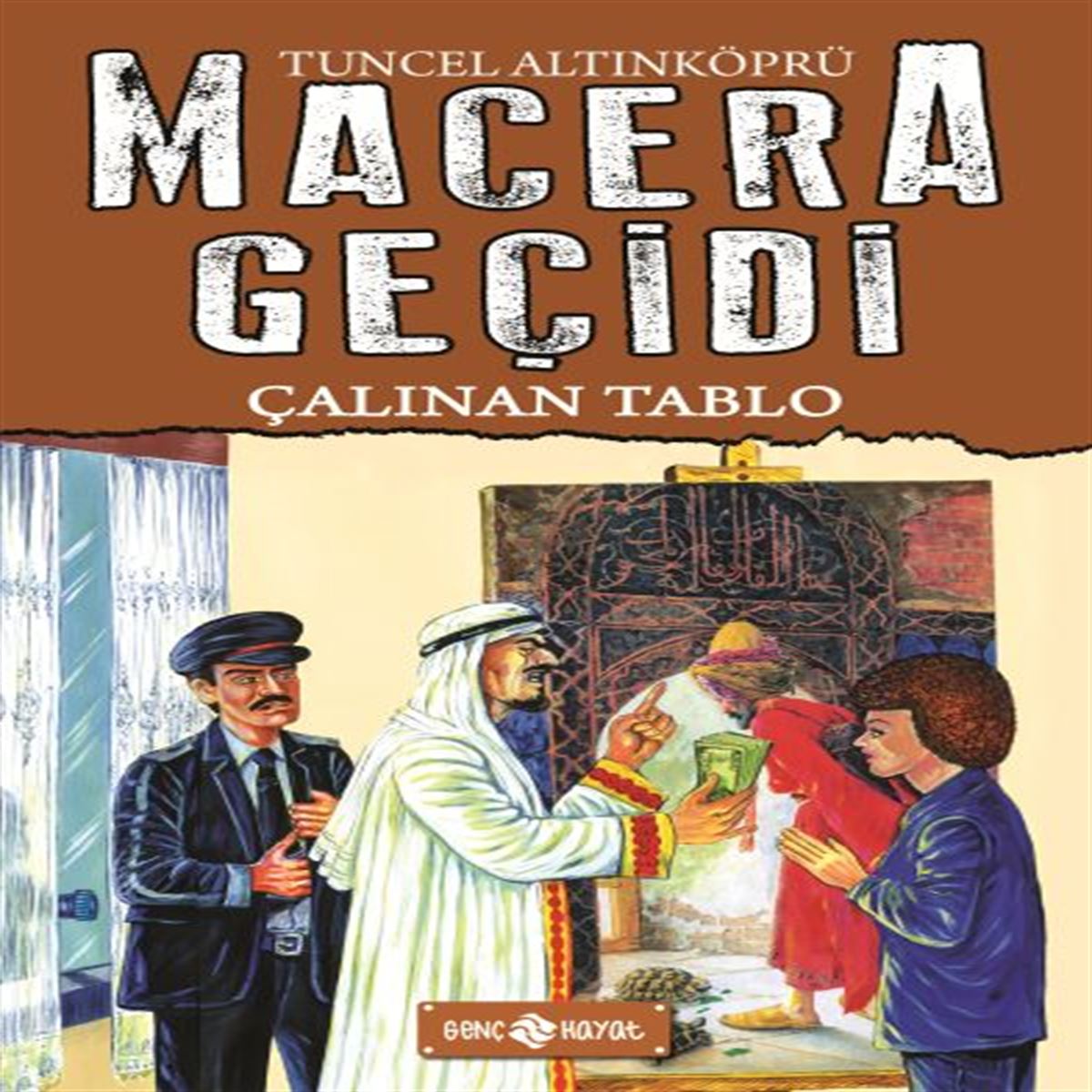 HAYAT MACERA GEÇİDİ 19 ÇALINAN TABLO 1