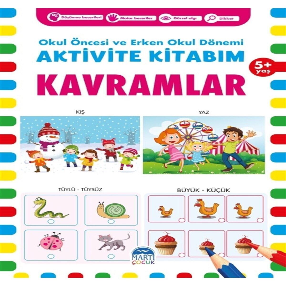 MARTI AKTİVİTE KİTABI KAVRAMLAR 5+ YAŞ 1
