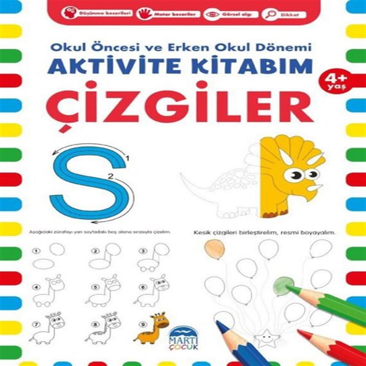 MARTI AKTİVİTE KİTABI ÇİZGİLER 4+ YAŞ 1