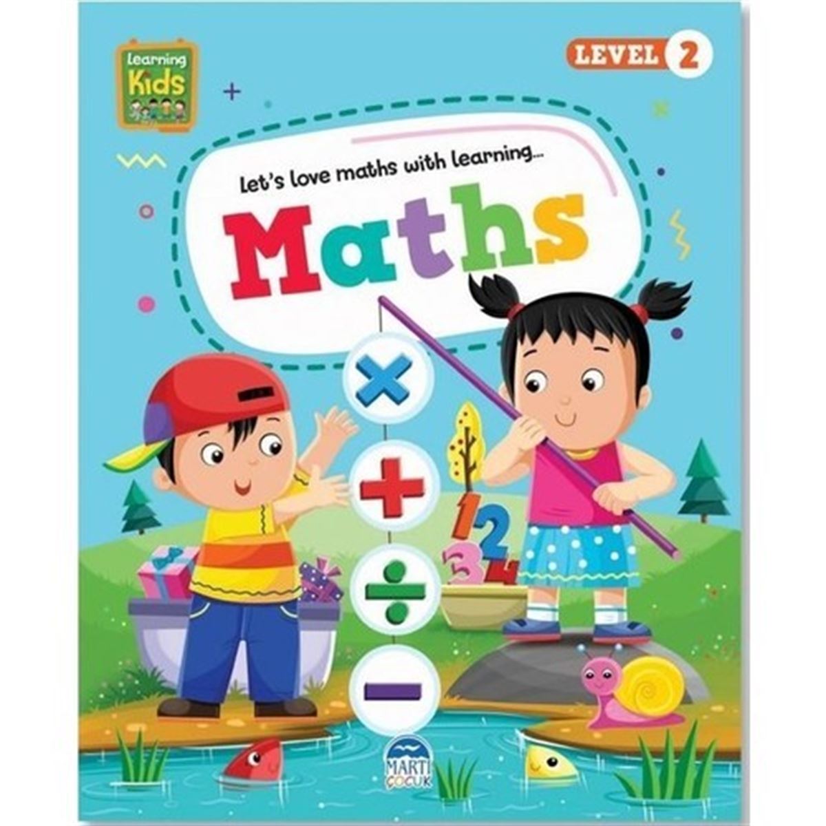 MARTI ETKİNLİK KİTABI LEARNİNG KİDS MATHS LEVEL 2 1