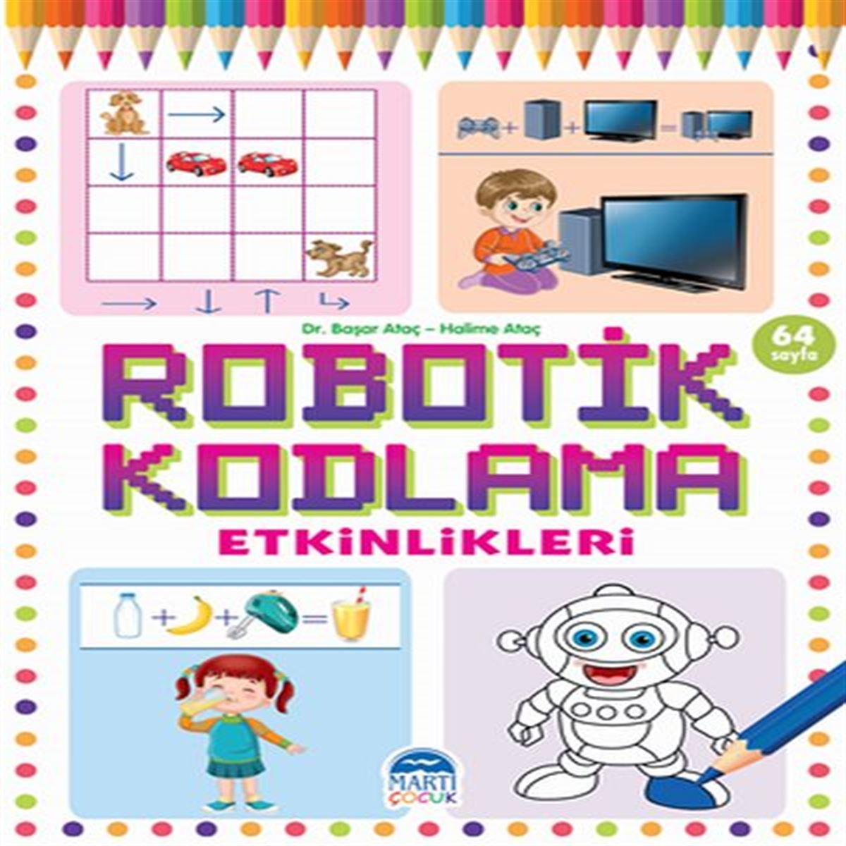 MARTI ETKİNLİK KİTABI ROBOTİK KODLAMA YEŞİL 1