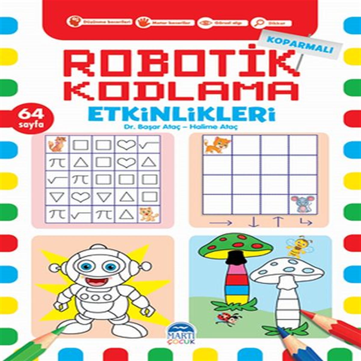 MARTI ETKİNLİK KİTABI ROBOTİK KODLAMA KOPARMALI MAVİ 1